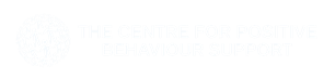 The Centre for Positive Behaviour Support